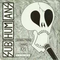 Purchase Subhumans - Demolition War (EP)