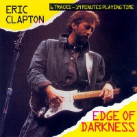 Purchase Eric Clapton - Edge Of Darkness (With Michael Kamen) (EP)