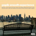 Buy Papik Smooth Experience - Papik Smooth Experience Mp3 Download