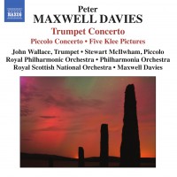 Purchase Peter Maxwell Davies - Trumpet Concerto, Piccolo Concerto, 5 Klee Pictures
