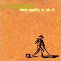 Purchase Propagandhi - Where Quantity Is Job #1