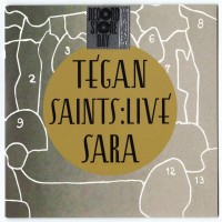 Purchase Tegan And Sara - Live: Saints (EP)