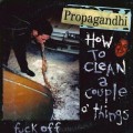 Buy Propagandhi - How To Clean A Couple Of Things (VLS) Mp3 Download