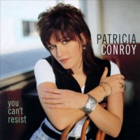 Purchase Patricia Conroy - You Can't Resist