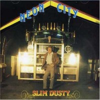 Purchase Slim Dusty - Neon City