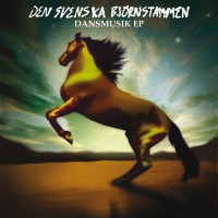 Purchase Den Svenska Björnstammen - Dansmusik (EP)