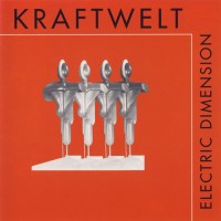 Purchase Kraftwelt - Electric Dimension