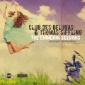 Buy Club Des Belugas - The Chinchin Sessions (Feat. Thomas Siffling) Mp3 Download