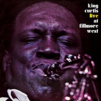 Purchase King Curtis - Live At Filmore West (Reissued 2006)