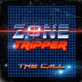 Buy Zone Tripper - The Call Mp3 Download