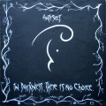 Buy Antisect - In Darkness, There Is No Choice (Vinyl) Mp3 Download