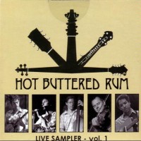 Purchase Hot Buttered Rum - Live Sampler - Vol. 1