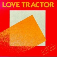 Purchase Love Tractor - Love Tractor (Vinyl)
