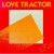 Buy Love Tractor - Love Tractor (Vinyl) Mp3 Download