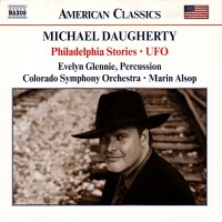 Purchase Michael Daugherty - Philadelphia Stories, Ufo (Live) (Feat. Evelyn Glennie & Colorado Symphony Orchestra)