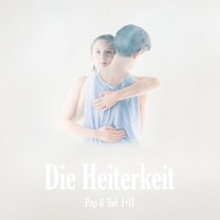 Purchase Die Heiterkeit - Pop & Tod I+ii