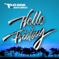 Purchase Flo Rida - Hello Friday (CDS)