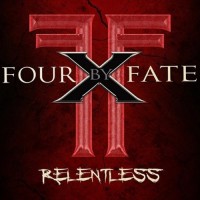 Purchase Four By Fate - Relentless
