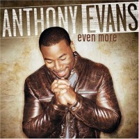 Purchase Anthony Evans - Even More