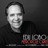 Purchase Edu Lobo - Edu Lobo & Metropole Orkest