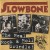 Purchase Slowbone- The Real Rock & Roll Swindle! MP3