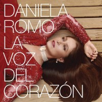 Purchase Daniela Romo - La Voz Del Corazón