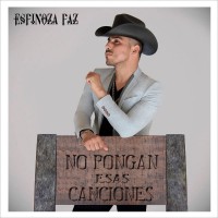 Purchase Espinoza Paz - No Pongan Esas Canciones