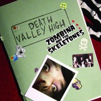 Purchase Zombina And The Skeletones - Death Valley High