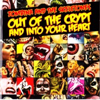 Purchase Zombina And The Skeletones - Out Of The Crypt And Into Your Heart