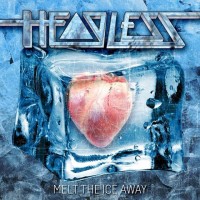 Purchase Headless - Melt The Ice Away