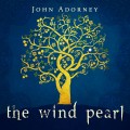 Buy John Adorney - Wind Pearl Mp3 Download