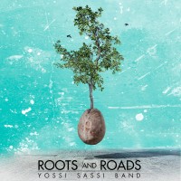 Purchase Yossi Sassi Band - Roots And Roads