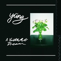 Purchase Yung - A Youthful Dream