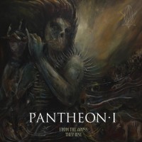 Purchase Pantheon I - From The Abyss They Rise
