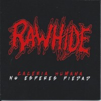 Purchase Rawhide - No Esperes Piedad (EP)