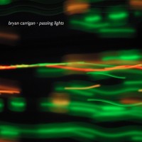 Purchase Bryan Carrigan - Passing Lights