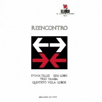 Purchase Edu Lobo - Reencontro (With Quinteto Villa-Lobos, Sylvia Telles & Trio Tamba) (Vinyl)