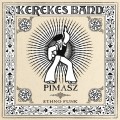 Buy Kerekes Band - Pimasz Mp3 Download