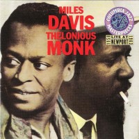 Purchase Miles Davis & Thelonious Monk - Live At Newport 1958 & 1963: Thelonious Monk CD2
