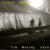 Purchase The Monkey Farm - Doctor Nerve