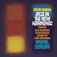 Purchase David Chesky - Jazz In The New Harmonic: Primal Scream