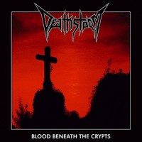 Purchase Deathstorm - Blood Beneath The Crypts