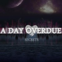 Purchase A Day Overdue - Secrets