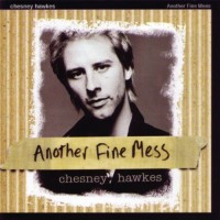 Purchase Chesney Hawkes - Another Fine Mess