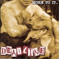 Buy Deadline - More To It Than Meets The Eye (Reissued 2004) Mp3 Download