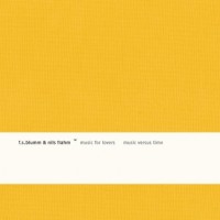 Purchase F.S. Blumm & Nils Frahm - Music For Lovers Music Versus Time