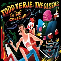Purchase Todd Terje & The Olsens - The Big Cover-Up