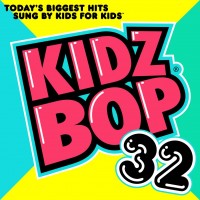 Purchase Kidz Bop Kids - KIDZ BOP 32