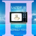 Buy Sandy H - Sexy Rendez-Vous Mp3 Download
