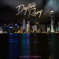 Purchase Sellorekt & LA Dreams - Daytona Rising